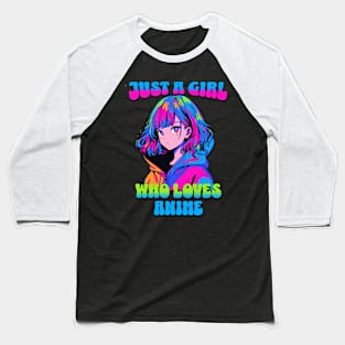 Just A Girl Who Loves Anime 4 Cute Anime Girl Anime Lover Baseball T-Shirt